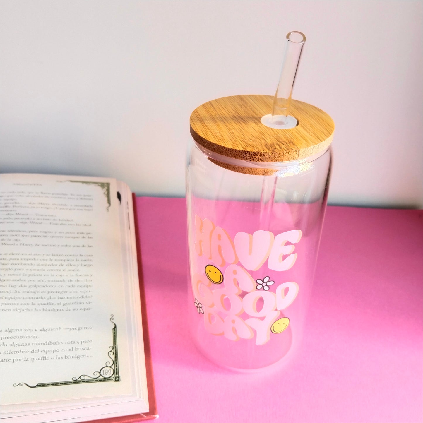 Vaso de cristal have a good day
